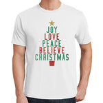 Joy Love Peace Believe Christmas T Shirt