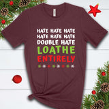Hate Hate Hate  T Shirt