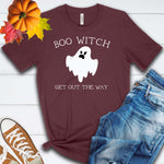 Boo Witch Get Out The Way Fall Halloween T Shirt
