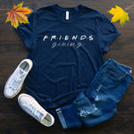 Friendsgiving Fall Thanksgiving T Shirt