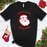 Don't Stop Believing T Shirt