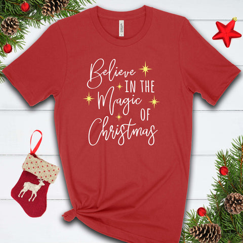 Believe in the Magic of Christmas T Shirt