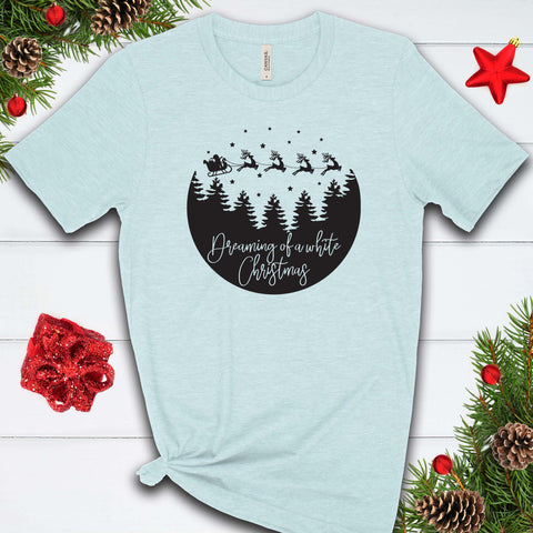 Dreaming of a White Christmas T Shirt