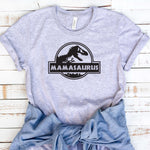 Mamasaurus Unisex Shirt