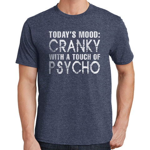 Today's Mood T Shirt