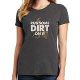 Rub Some Dirt on It Motocross T Shirt
