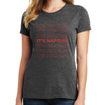 It's Naptime T Shirt