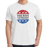 Mike Rowe for President